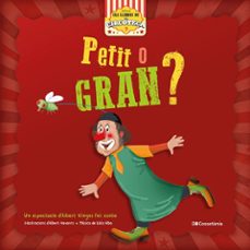 petit o gran?-albert oliveras i sala-9788413560557