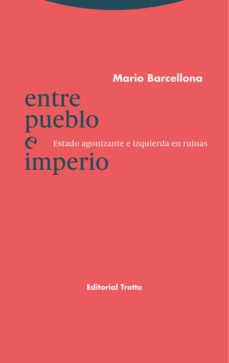 entre pueblo e imperio (ebook)-mario barcellona-9788413640457