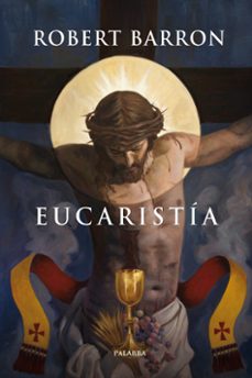 eucaristia-robert barron-9788413684857