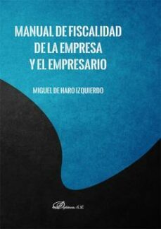 manual de fiscalidad de la empresa y el empresario-9788413771557