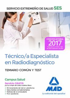 tecnico/a especialista en radiodiagnostico del servicio extremeño de salud (ses): temario comun y test-9788414210857