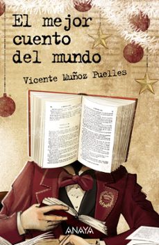 el mejor cuento del mundo-vicente muñoz puelles-9788414340257