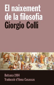 el naixement de la filosofia-giorgio colli-9788415091257