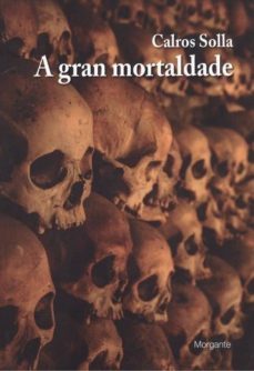 a gran mortaldade-9788415166757