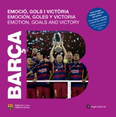 barça. emocio, gols i victoria-natalia arroyo-9788415307457