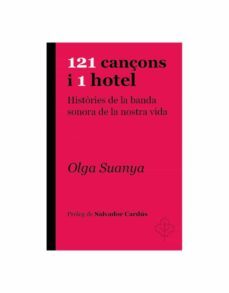121 cançons i 1 hotel-olga suanya-9788415315957
