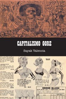 capitalismo gore (ebook)-sayak valencia-9788415373957