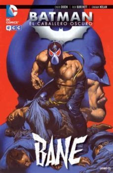 batman: el caballero oscuro - bane-9788415628057