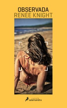 observada (edició en català) (ebook)-renee knight-9788415631057