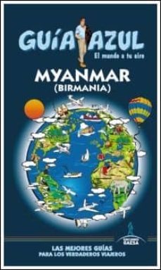 myanmar (birmania) 2014 (guia azul)-9788415847557