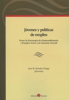 jovenes y politicas de empleo-jose m. morales ortega-9788415923657