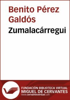 zumalacarregui (ebook)-benito perez galdos-9788415936657
