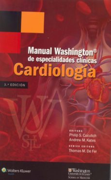 cardiologia: manual washington de especialidades clinicas (3ª ed. )-philip s. cuculich-9788416004157