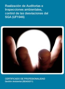 (i.b.d.) realizacion de auditorias e inspecciones ambientales, control de las desviaciones del  sga (uf1946)-9788416102457