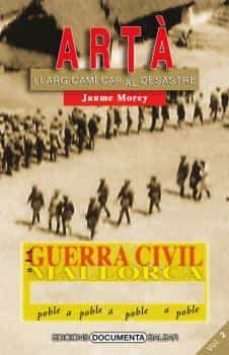 la guerra civil a arta (volum ii)-jaume morey-9788416163557