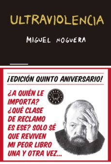 ultraviolencia (edicion especial 5º aniversario)-9788416290857