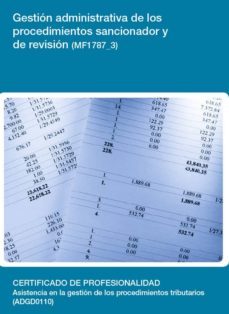 gestion administrativa de los procedimientos sancionador y de rev ision (mf1787_3)-9788416360857