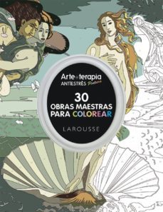 arte-terapia 30 obras maestras para colorear-9788416368457