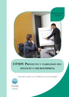 uf1819 proyecto y viabilidad del negocio o microempresa-carolina dominguez areta-9788416481057