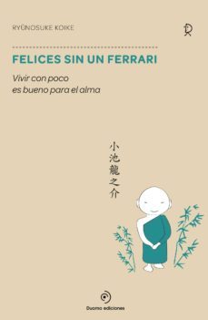 felices sin un ferrari-ryunosuke koike-9788416634057
