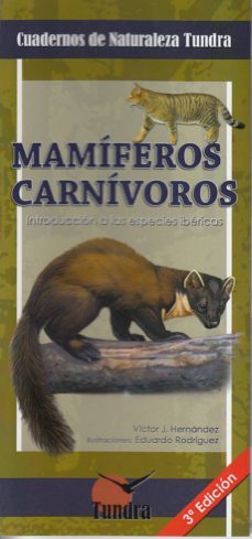 mamiferos carnivoros (3ª ed.)-9788416702657