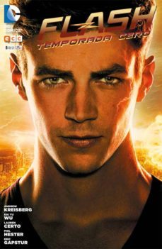 flash: temporada cero nº 08-andrew kreisberg-9788416746057