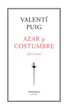 azar y costumbre-valenti puig-9788416770557