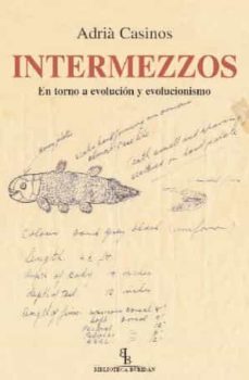 intermezzos en torno a evolucion y evolucionismo biblioteca buridan-9788416995257
