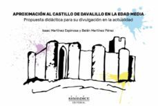 aproximacion al castillo de davalillo en la edad media-isaac martinez espinosa-belen martinez perez-9788417235857