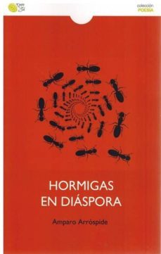 hormigas en diaspora-amparo arrospide-9788417263157