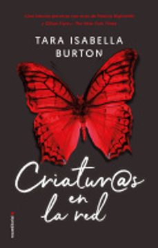 criaturas en la red-tara isabella burton-9788417305857