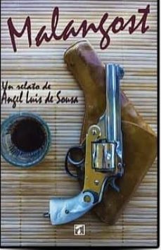 malangost-angel luis de sousa-9788417393557