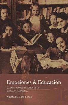 emociones &amp; educacion (ebook)-agustin escolano benito-9788417405557