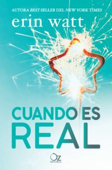 cuando es real (ebook)-erin watt-9788417525057
