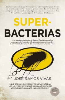superbacterias-jose ramos vivas-9788417547257