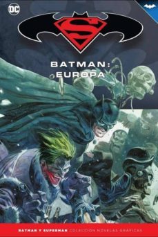 batman y superman - coleccion novelas graficas num. 64: batman: e uropa-brian azzarello-9788417827557