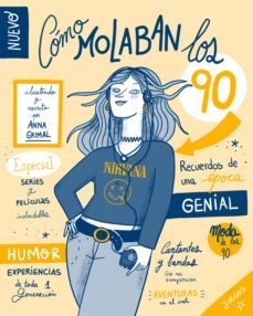 como molaban los 90 (ebook)-anna grimal-9788417858957