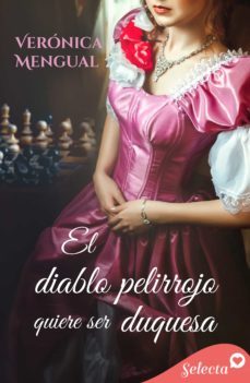 el diablo pelirrojo quiere ser duquesa (ebook)-9788417931957