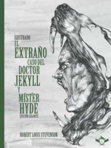 el extraño caso del doctor jekyll y mister hyde (edicion gigante)-robert louis stevenson-9788418168857