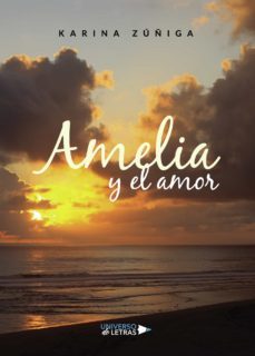 amelia y el amor-karina zuñiga-9788418235757