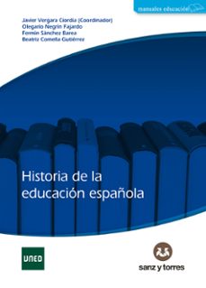 historia de la educacion española-javier vergara ciordia-9788418316357