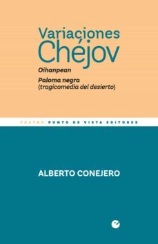 variaciones chejov: oihanpean. paloma negra-9788418322457