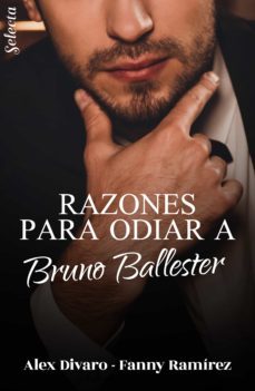 razones para odiar a bruno ballester (bilogia bruno ballester 1) (ebook)-alex divaro-fanny ramirez-9788418399657