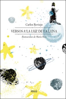 versos a la luz de la luna-carlos reviejo hernandez-9788418488757