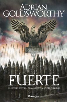 el fuerte (serie flavio ferox 4)-adrian goldsworthy-9788418491757