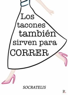 tacones tambien sirven para correr,los-9788418549557