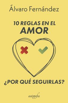10 reglas en el amor-alvaro fernandez-9788418587757