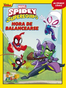 spidey y su superequipo. hora de balancearse (comic 3)-9788418610257
