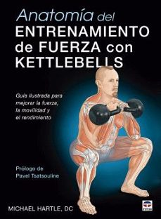 anatomía del entrenamiento de fuerza con kettlebells-michael hartle-9788418655357