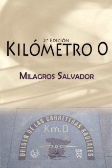kilometro 0 - 2ª- edicion (ebook)-9788418678257